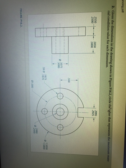 Solved Given the dimensions in the drawing shown in Figure | Chegg.com