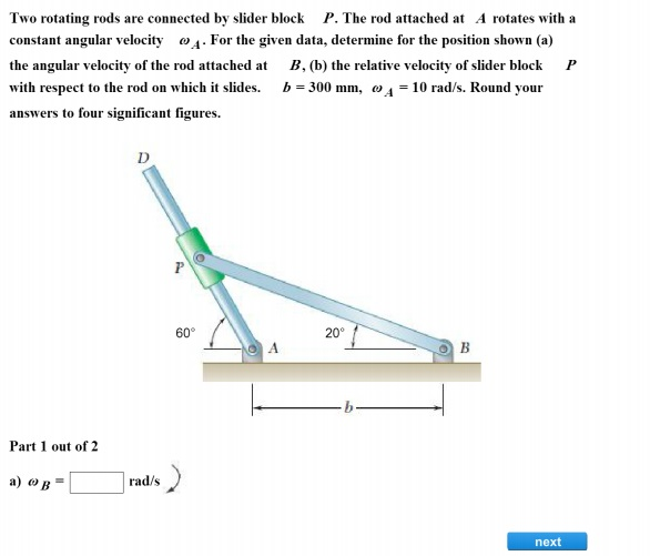 Solved Two Rotating Rods Are Connected By Slider Block P. | Chegg.com