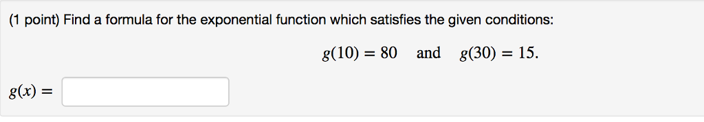 Solved Find a formula for the exponential function which | Chegg.com