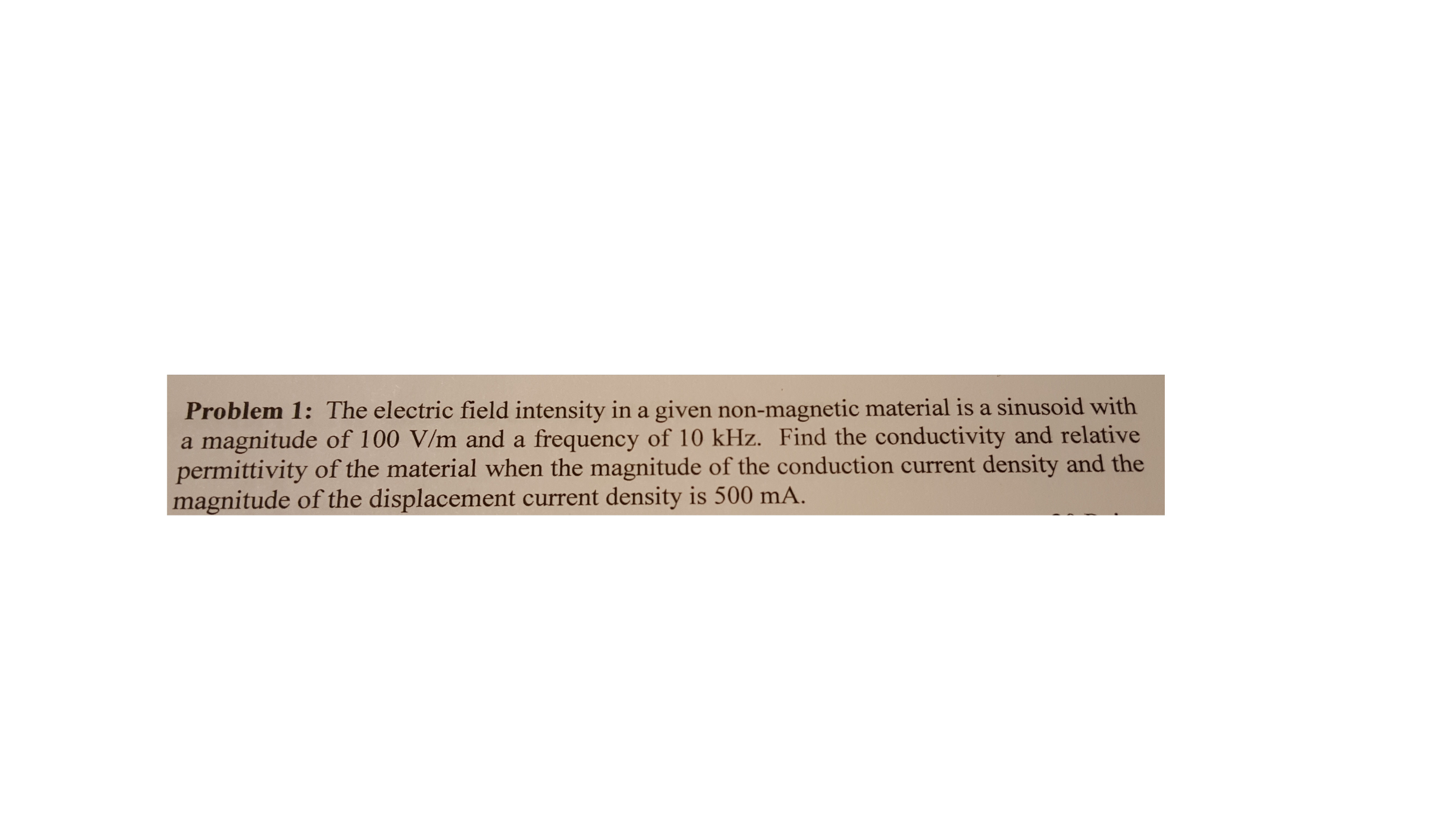 solved-problem-1-the-electric-field-intensity-in-a-given-chegg