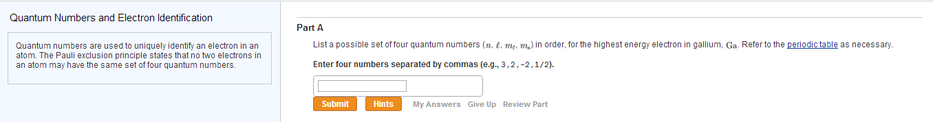 Solved Every electron in an atom is described by a unique | Chegg.com