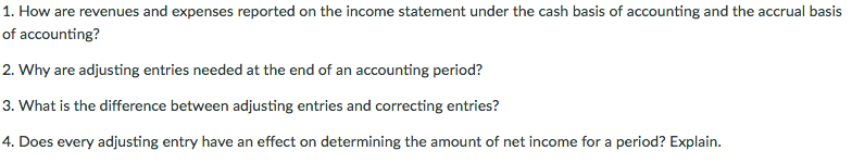 Solved How are revenues and expenses reported on the income | Chegg.com