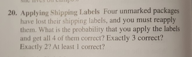 Solved 20. Applying Shipping Labels Four Unmarked Packages | Chegg.com