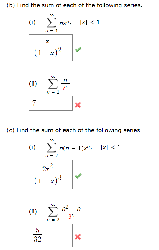 Solved Find The Sum Of Each Of The Following Series I