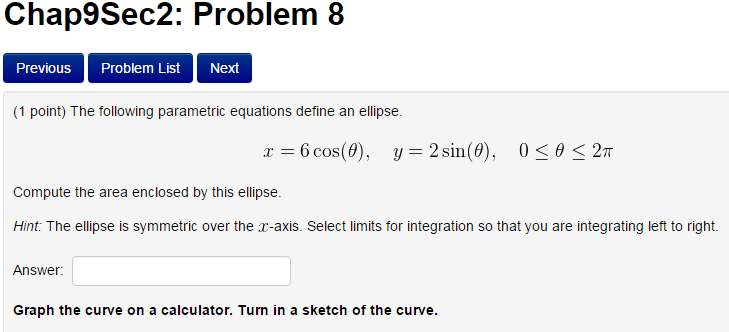 Solved The Following Parametric Equations Define An Ellipse. | Chegg.com