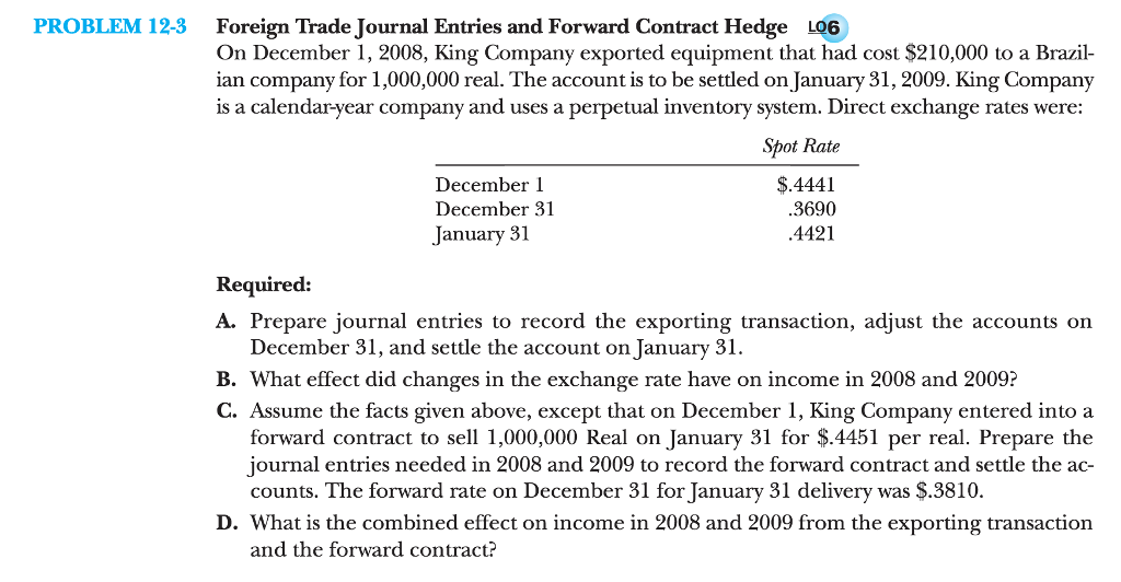 Solved Foreign Trade Journal Entries and Forward Contract