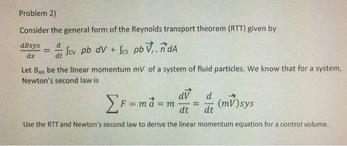 Solved Consider The General Form Of The Reynolds Transport | Chegg.com