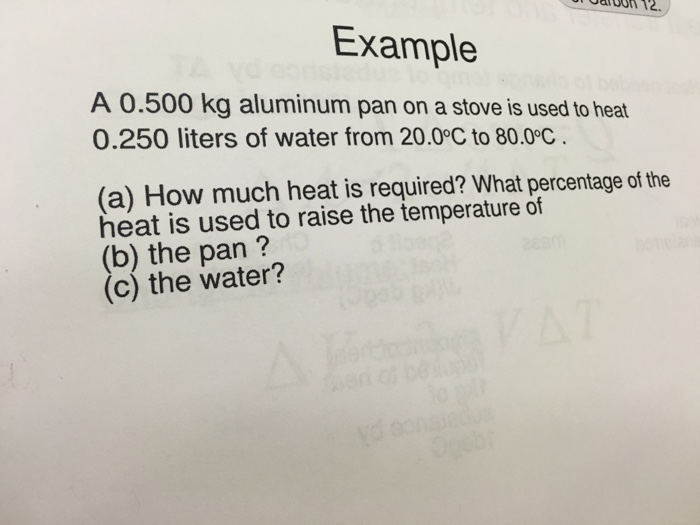Solved A 0.500 kg aluminum pan on a stove is used to heat