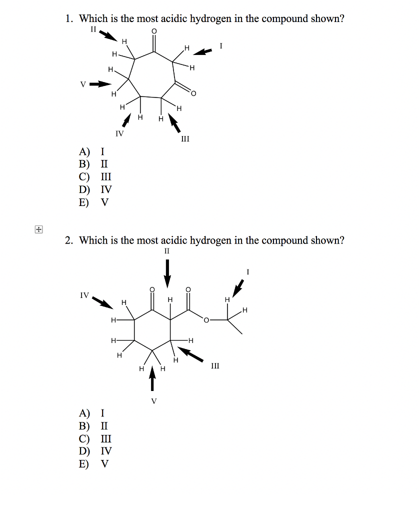 What Is The Most Acidic Hydrogen In The Compound Shown