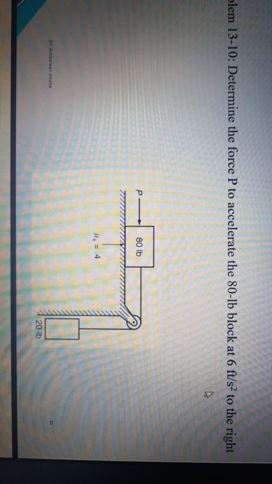 solved-lem-13-10-determine-the-force-p-to-accelerate-the-chegg
