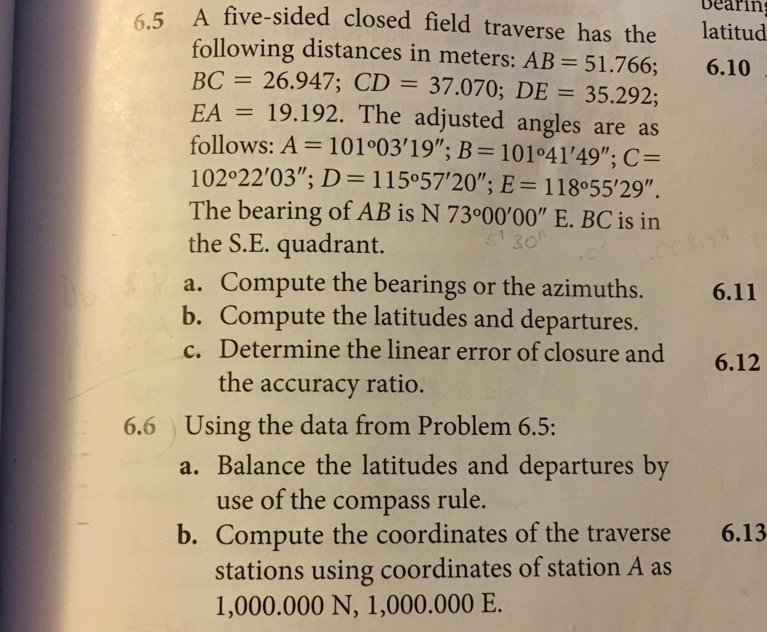 Solved A five sided closed field traverse has the following