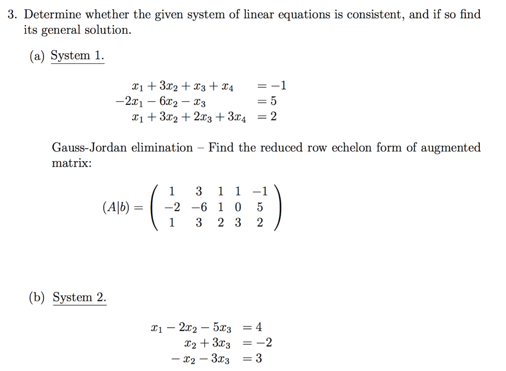 Solved 3. Determine whether the given system of linear | Chegg.com