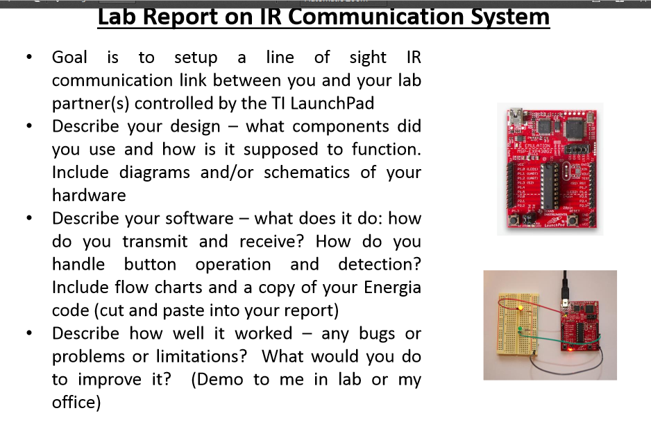 Lab Report on IR Communication System Goal is to Circuit Diagram