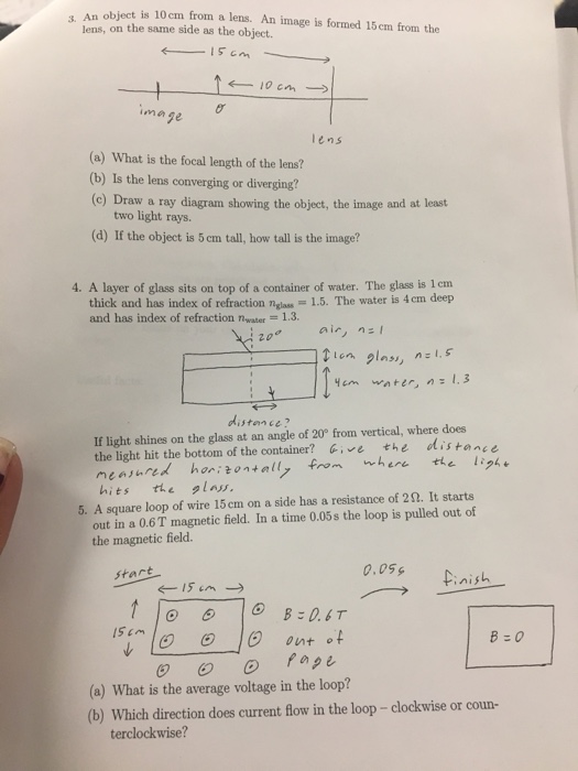 Solved An object is 10 cm from a lens. An image is formed 15 | Chegg.com