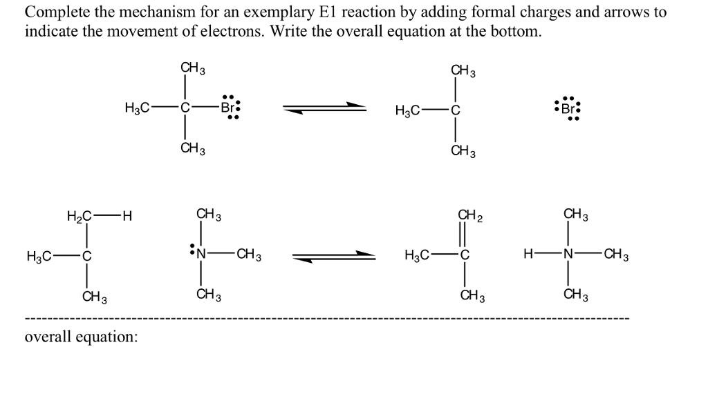 Solved Complete the mechanism for an exemplary E1 reaction | Chegg.com