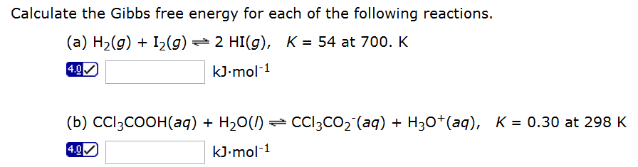 Solved Calculate the Gibbs free energy for each of the | Chegg.com