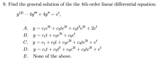 Solved Find The General Solution Of The The 4th Order Linear