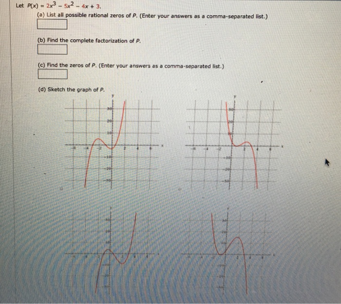 Solved Let P(x) - 2X^3 - 5x2 - 4x + 3. (a) List all possible | Chegg.com