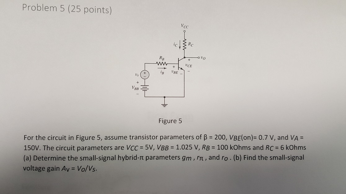 Solved For the circuit in Figure 5, assume transistor