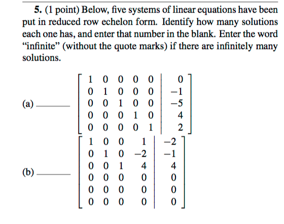 Solved 5. (1 point) Below, five systems of linear equations | Chegg.com