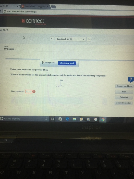 Solved What is the m/z value to the nearest whole number of