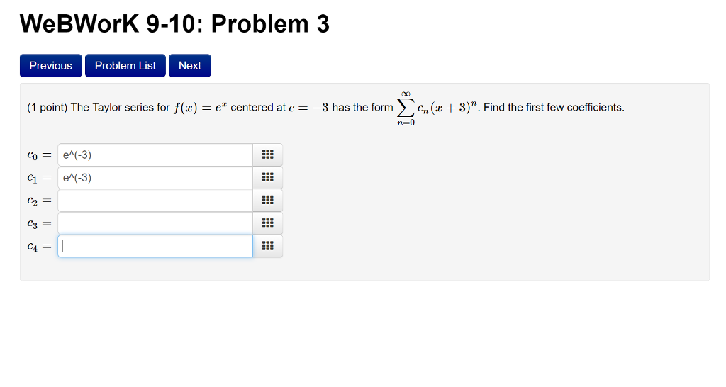 solved-the-taylor-series-for-f-x-e-x-centered-at-c-3-chegg