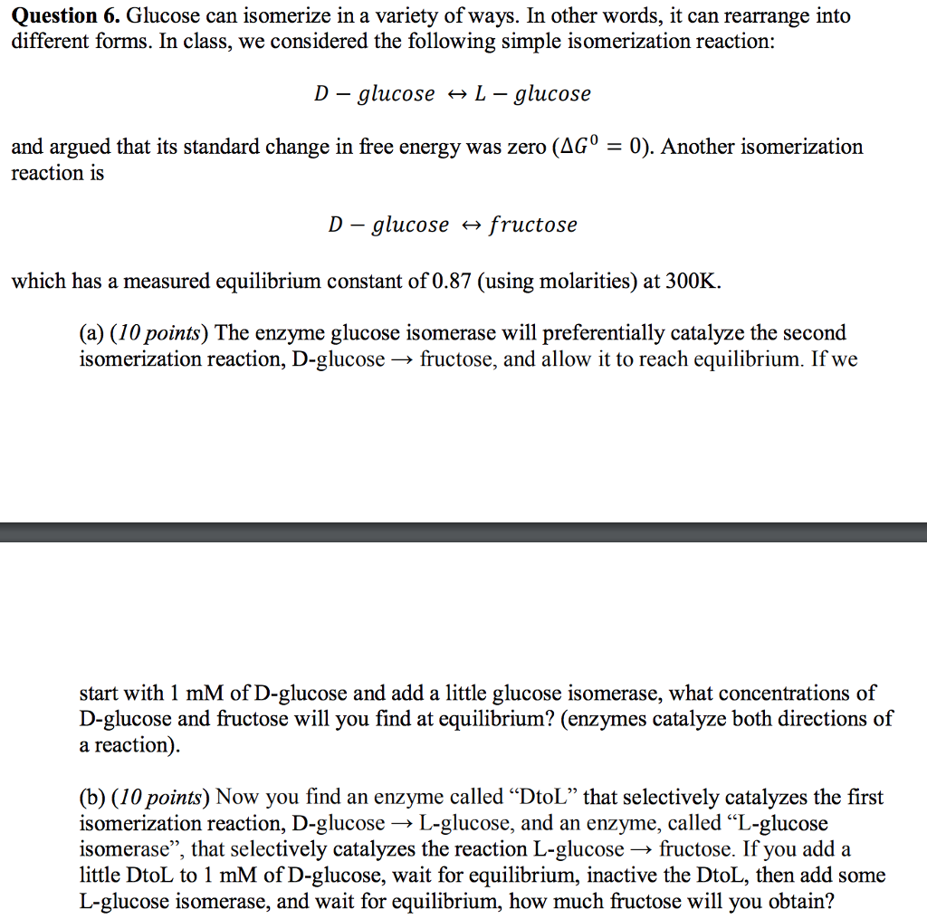 Solved Question 6. Glucose Can Isomerize In A Variety Of | Chegg.com