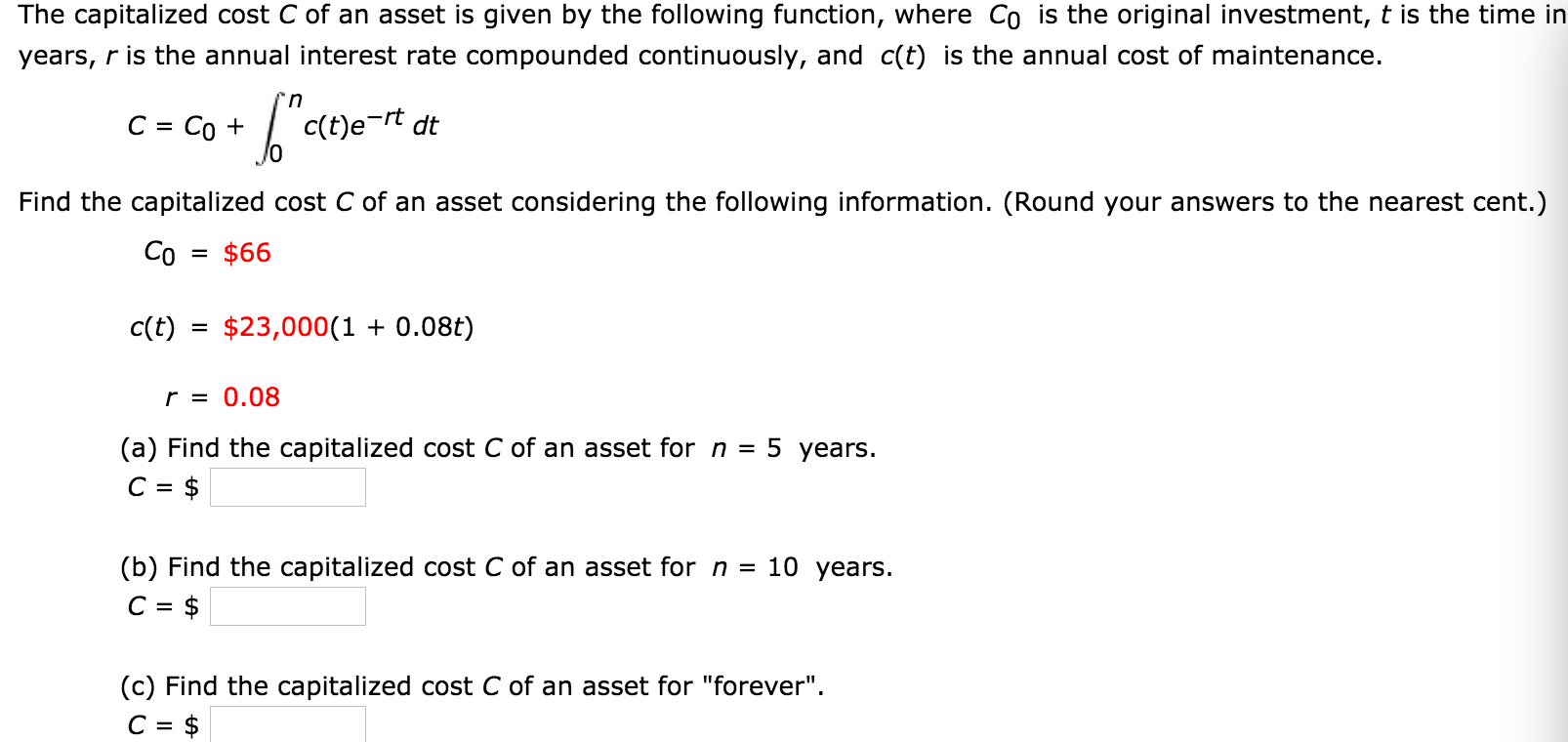 solved-the-capitalized-cost-c-of-an-asset-is-given-by-the-chegg