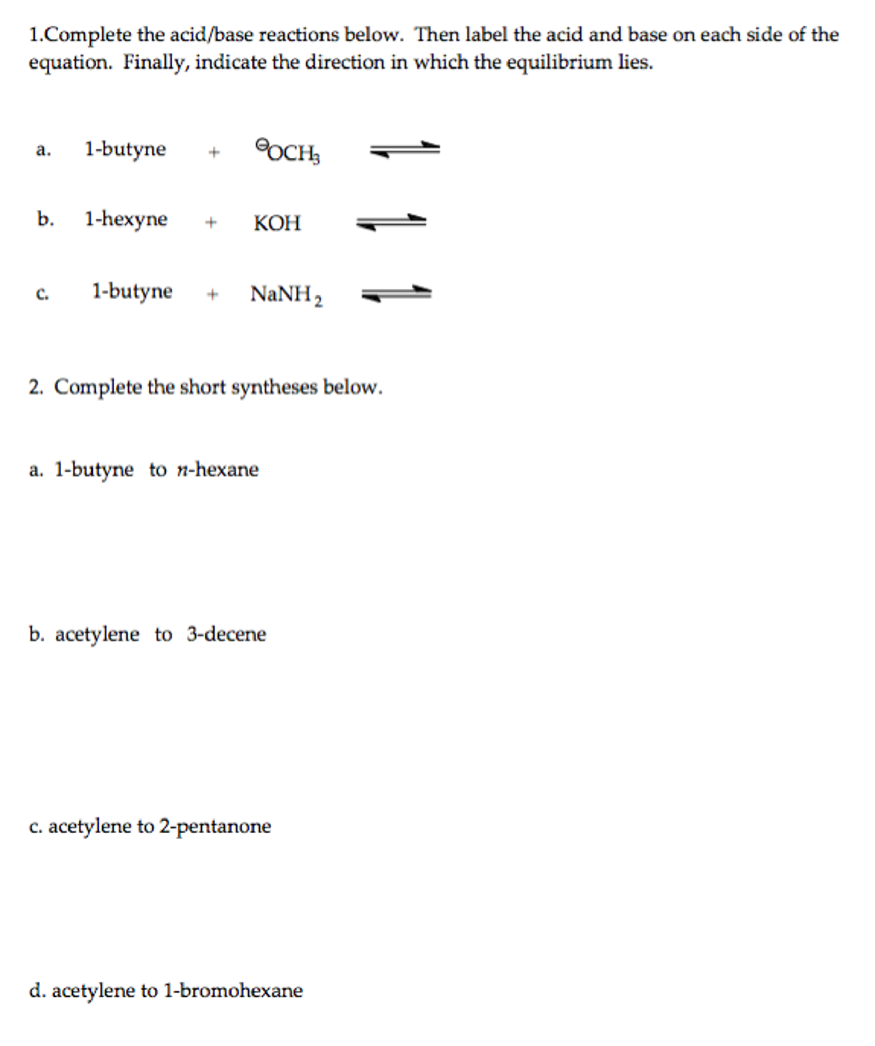 Solved: Complete The Acid/base Reactions Below. Then Label... | Chegg.com
