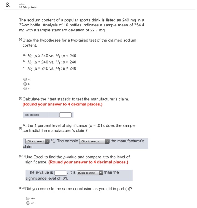 Solved The sodium content of a popular sports drink is