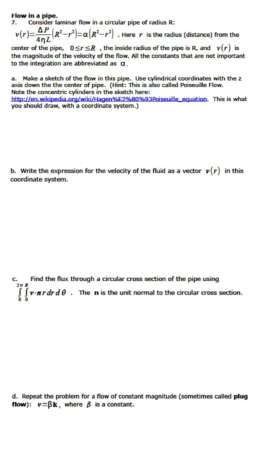 Solved Consider laminar flow in a circular pipe of radius R: | Chegg.com