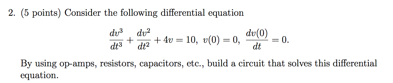Solved Consider the following differential equation | Chegg.com