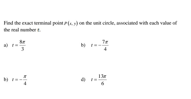 Solved Find the exact terminal point p (x, y) on the unit | Chegg.com