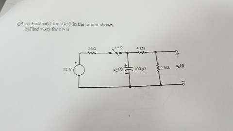 Solved a) Find v (t) for t > 0 in the circuit shown. b) | Chegg.com
