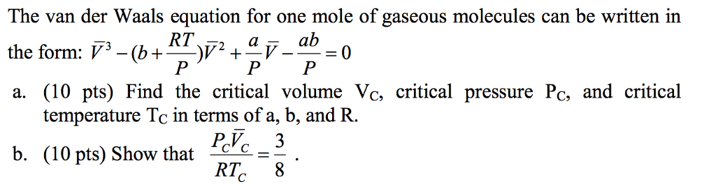 Solved The van der Waals equation for one mole of gaseous | Chegg.com