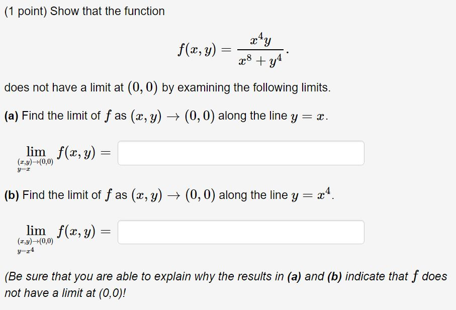 solved-show-that-the-function-f-x-y-x-4y-x-8-y-4-chegg