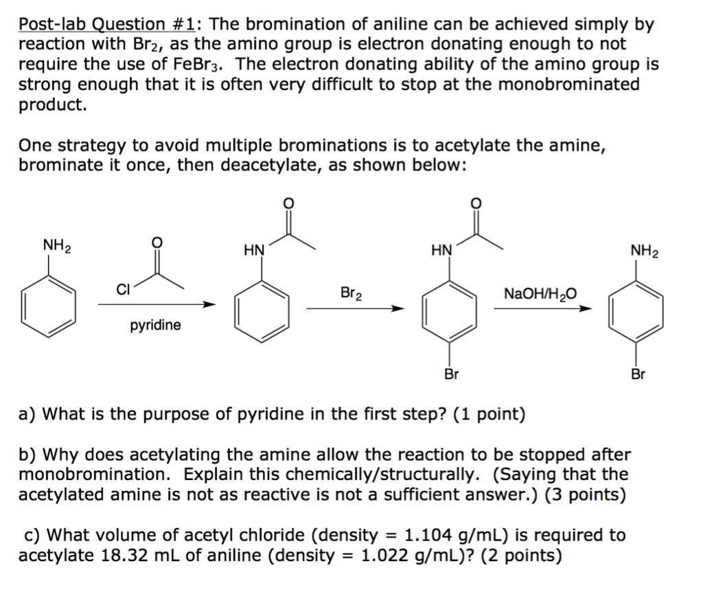 Solved Post Lab Question 1 The Bromination Of Aniline Can