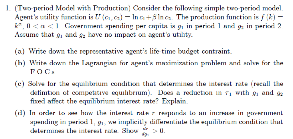 Solved (Two-period Model With Production) Consider The | Chegg.com