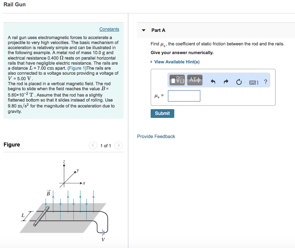 Solved Rail Gun Constants Part A A rail gun uses