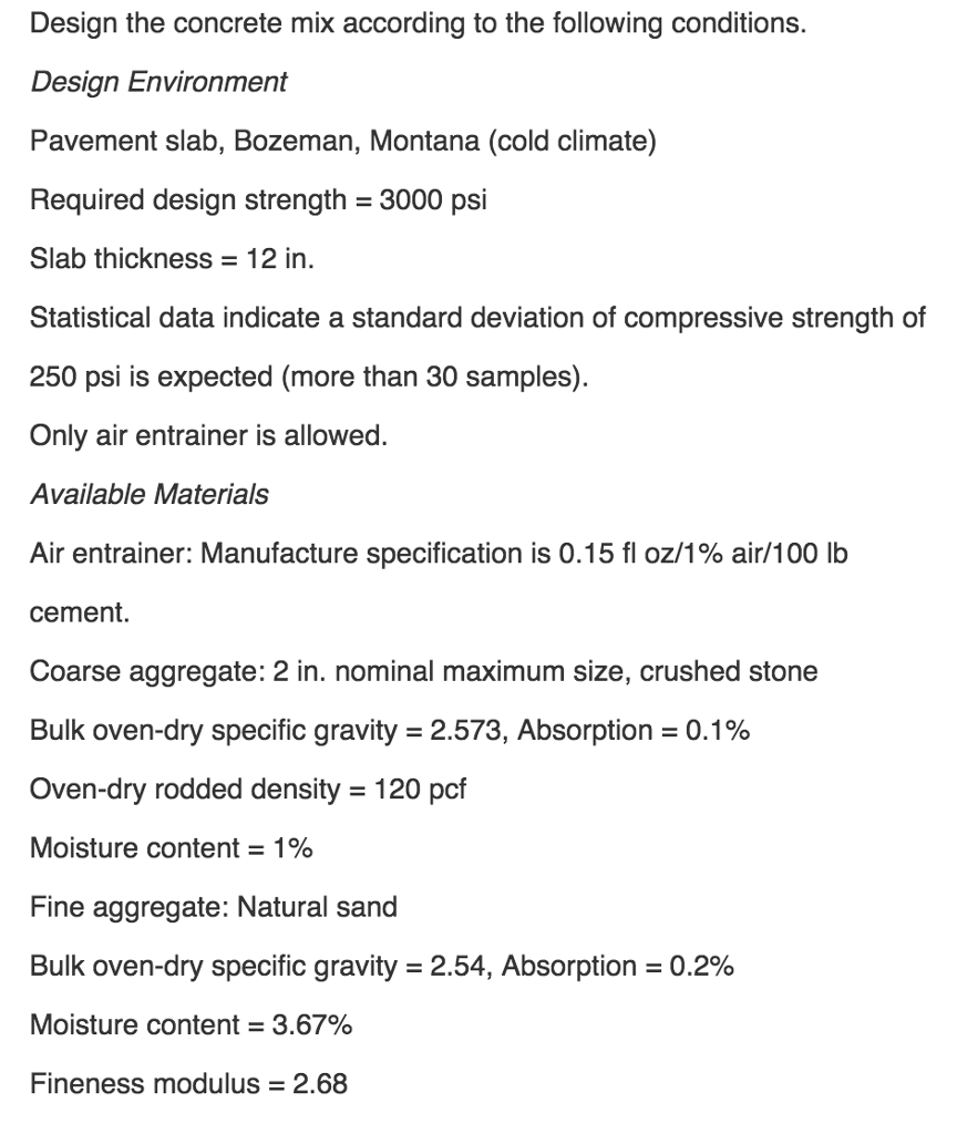 Design the concrete mix according to the following