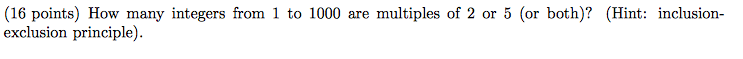Solved How many integers from 1 to 1000 are multiples of 2 | Chegg.com