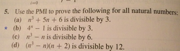 Solved Use The PMI To Prove The Following For All Natural | Chegg.com