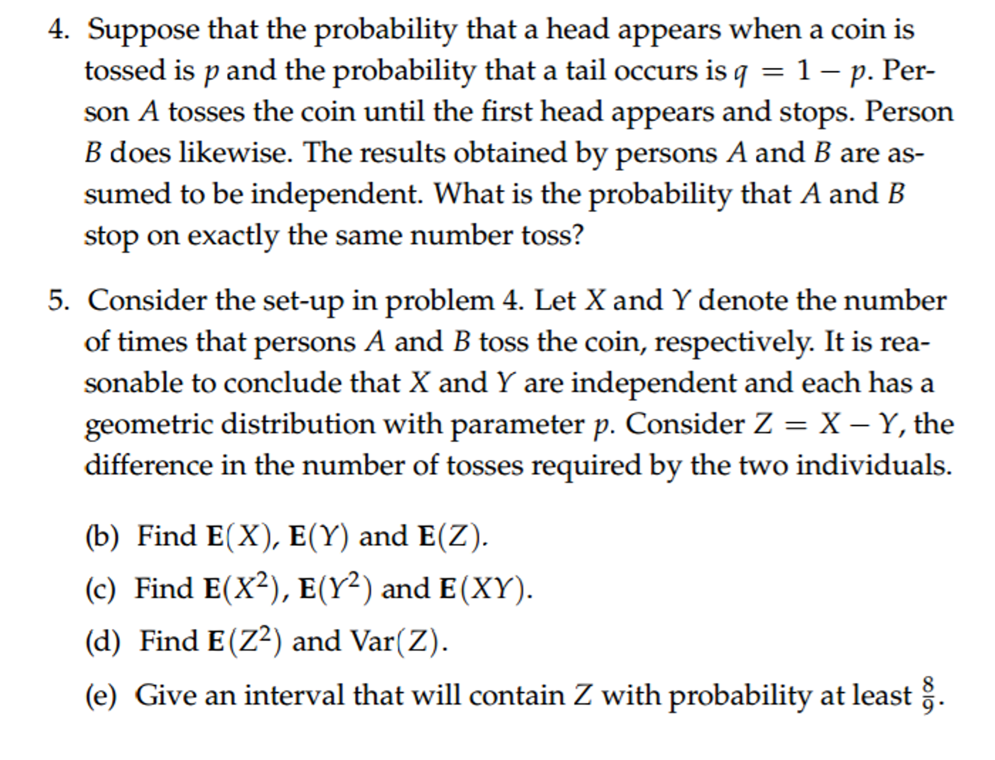 Suppose That The Probability That A Head Appears When | Chegg.com