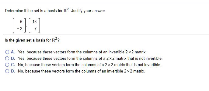 Solved Determine If The Set Is A Basis For R2. Justify Your | Chegg.com