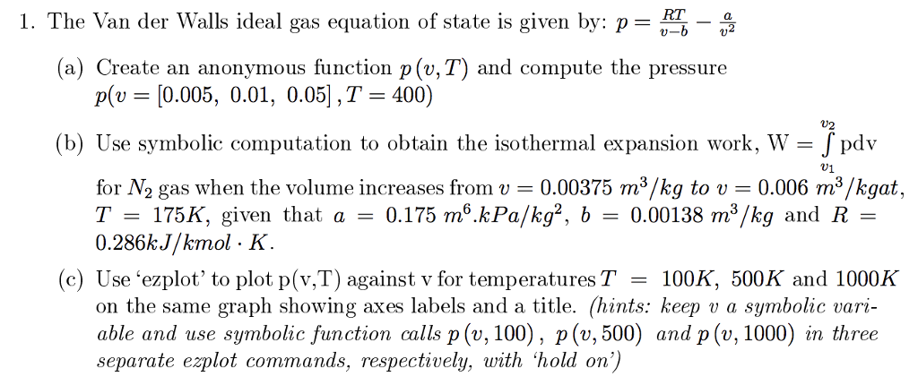 Solved RTa 1. The Van der Walls ideal gas equation of state | Chegg.com