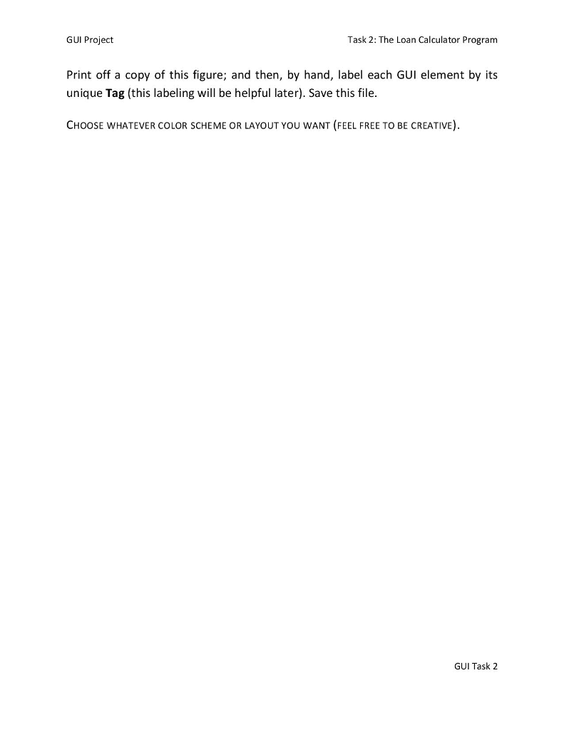 Gui Project Task 2: The Loan Calculator Program 