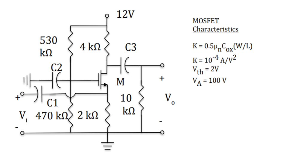 Solved 12V MOSFET Characteristics 530 C3 K- 10-4 A/v2 th = | Chegg.com