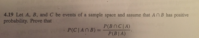Solved 4.19 Let A, B, and C be events of a sample space and | Chegg.com