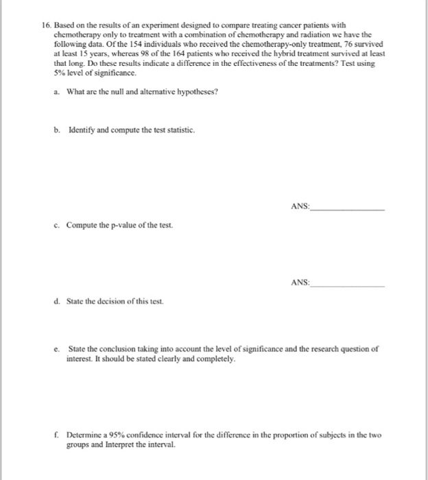 Solved Based on the results of an experiment designed to | Chegg.com
