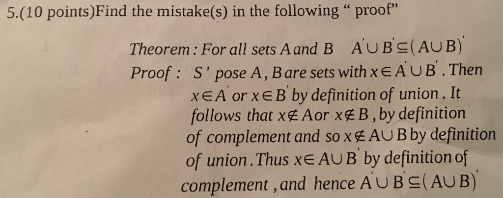 Solved Find The Mistake(s) In The Following "proof" Theorem: | Chegg.com